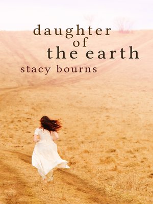 cover image of Daughter of the Earth